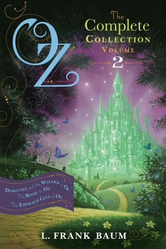 L. Frank Baum/Oz, the Complete Collection, Volume 2, 2@ Dorothy and the Wizard in Oz; The Road to Oz; The